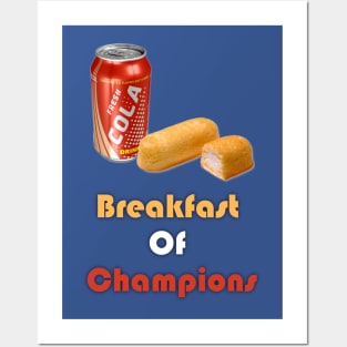 Breakfast of Champions, Twinkies and Coke Posters and Art